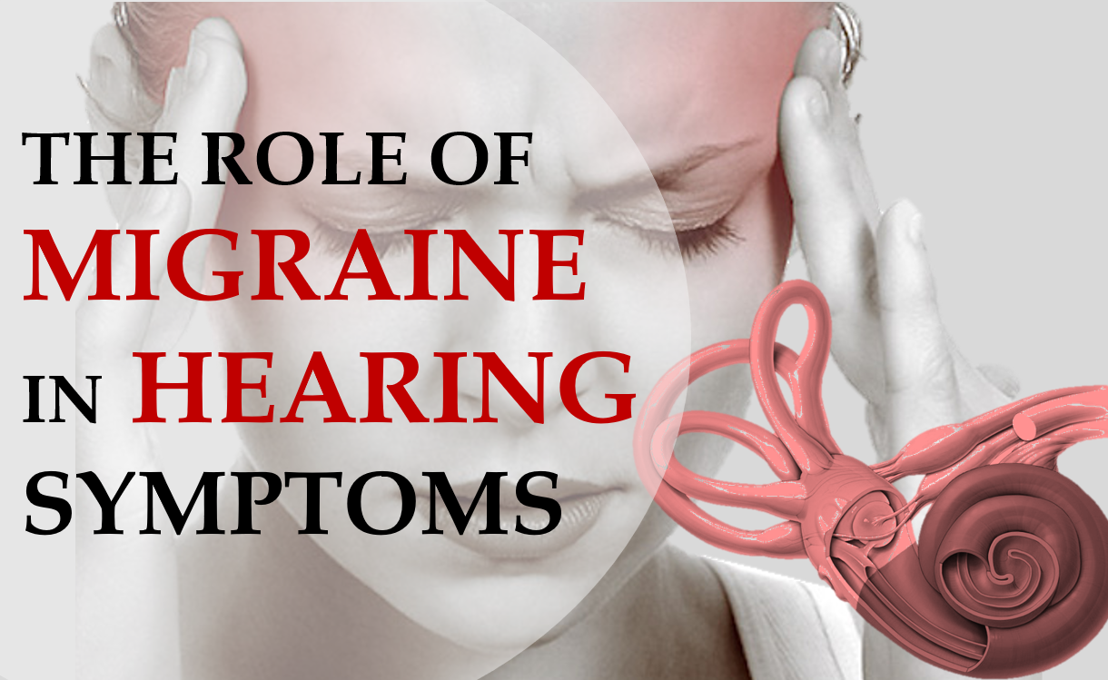 Read more about the article The role of migraine in hearing symptoms
