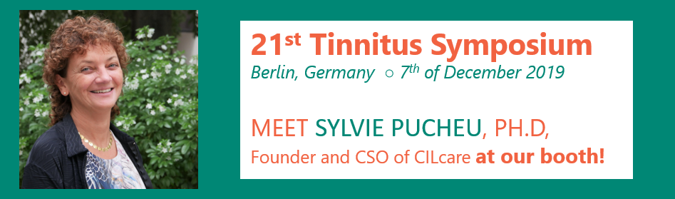 Read more about the article Meet the CSO of CILcare at 21st Tinnitus & Hearing symposium on December 7th, 2019 in Berlin, Germany