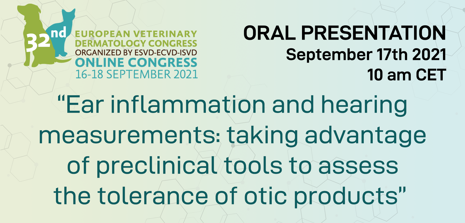 Read more about the article CILcare will present a valuable diagnostic tool to assess the tolerance of otic products in pets at the 32nd ESVD Congress