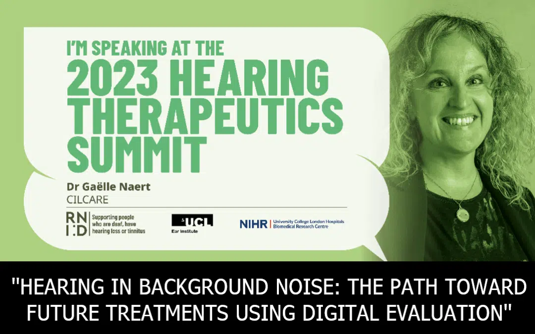 Read more about the article Hearing Therapeutics Summit 2023: Watch Cilcare’s recorded presentation !